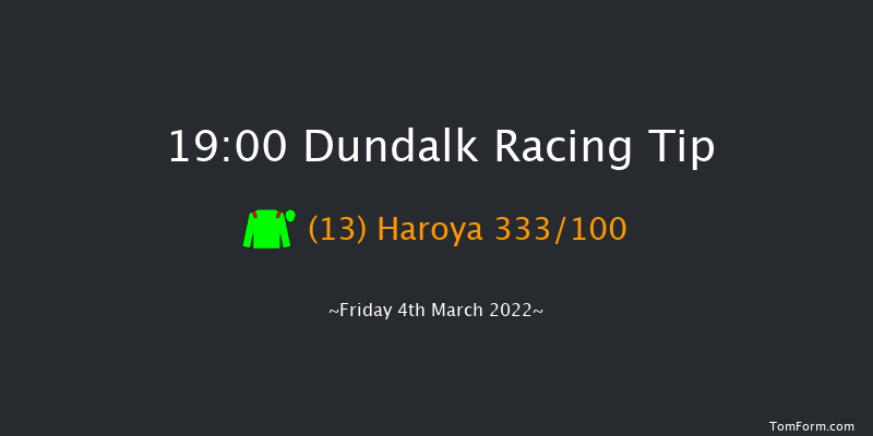 Dundalk 19:00 Maiden 11f Fri 25th Feb 2022