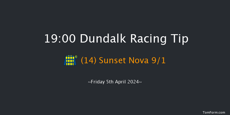 Dundalk  19:00 Handicap 8f Tue 26th Mar 2024