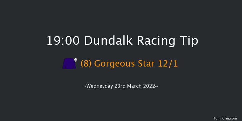 Dundalk 19:00 Stakes 6f Fri 11th Mar 2022