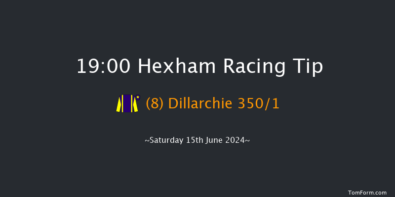 Hexham  19:00 Handicap Hurdle (Class 4) 23f Sat 1st Jun 2024