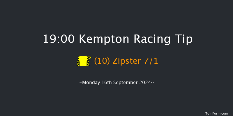 Kempton  19:00 Handicap (Class 5) 8f  Sat 7th Sep 2024