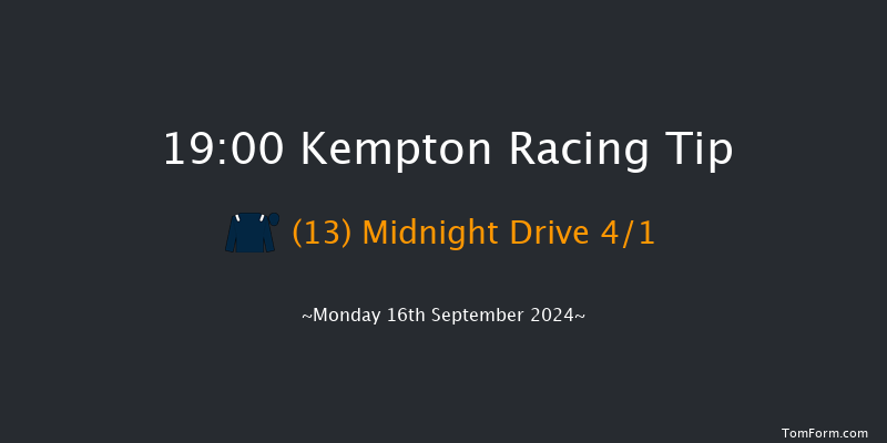 Kempton  19:00 Handicap (Class 5) 8f  Sat 7th Sep 2024