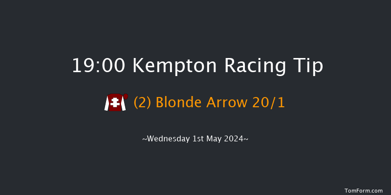 Kempton  19:00 Maiden (Class 5) 11f Mon 22nd Apr 2024