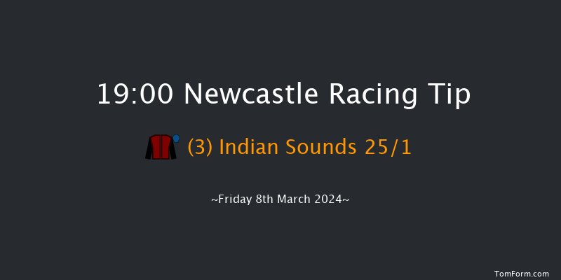 Newcastle  19:00 Handicap (Class 6) 5f Thu 7th Mar 2024