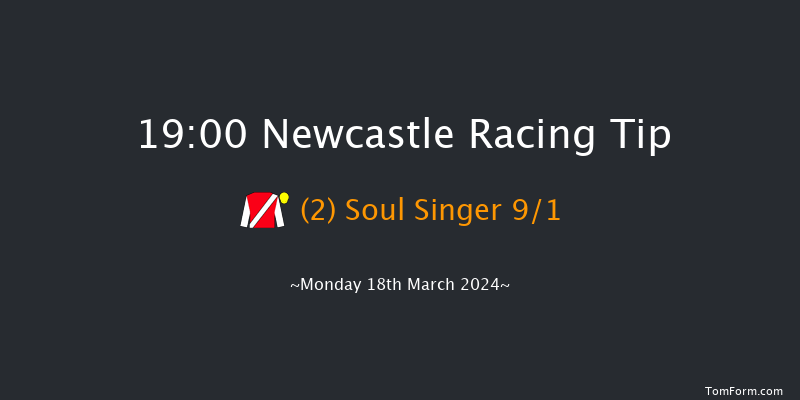 Newcastle  19:00 Handicap (Class 6) 6f Sat 16th Mar 2024