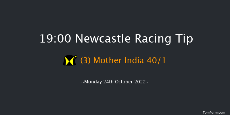 Newcastle 19:00 Handicap (Class 6) 7f Fri 21st Oct 2022