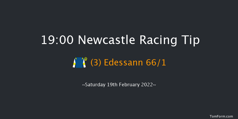 Newcastle 19:00 Stakes (Class 6) 6f Tue 15th Feb 2022