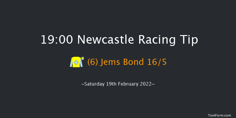 Newcastle 19:00 Stakes (Class 6) 6f Tue 15th Feb 2022