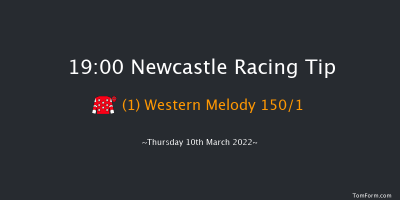 Newcastle 19:00 Stakes (Class 5) 6f Tue 8th Mar 2022