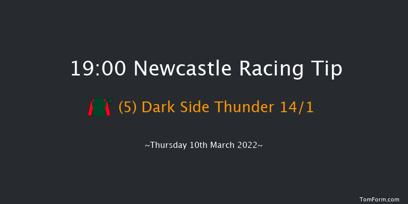 Newcastle 19:00 Stakes (Class 5) 6f Tue 8th Mar 2022