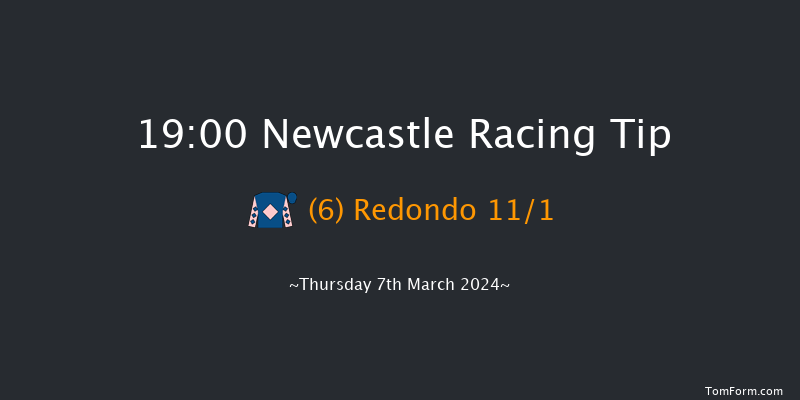 Newcastle  19:00 Handicap (Class 6) 7f Tue 5th Mar 2024