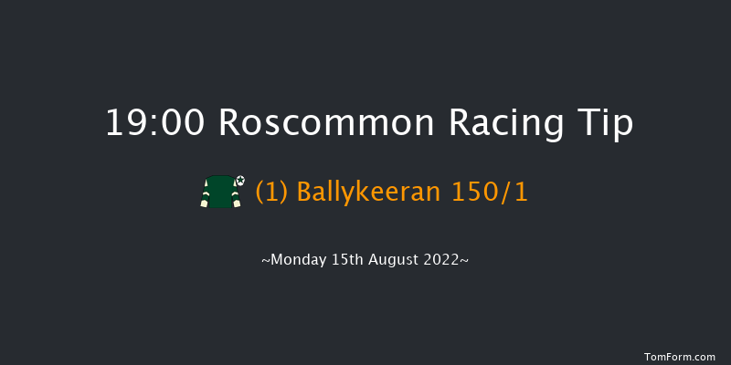 Roscommon 19:00 Maiden 7f Tue 2nd Aug 2022