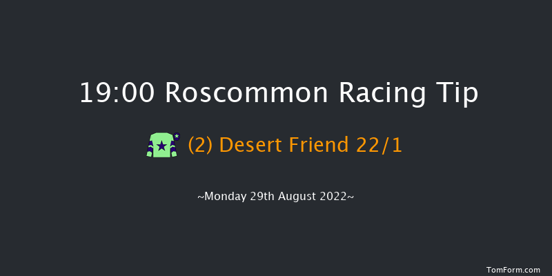 Roscommon 19:00 Handicap 12f Mon 15th Aug 2022