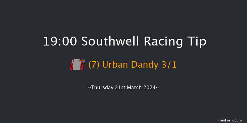 Southwell  19:00 Handicap (Class 6) 7f Wed 20th Mar 2024