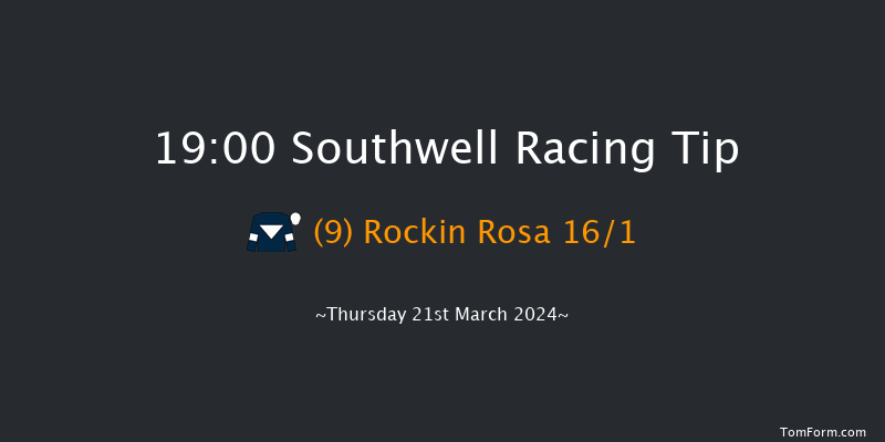 Southwell  19:00 Handicap (Class 6) 7f Wed 20th Mar 2024