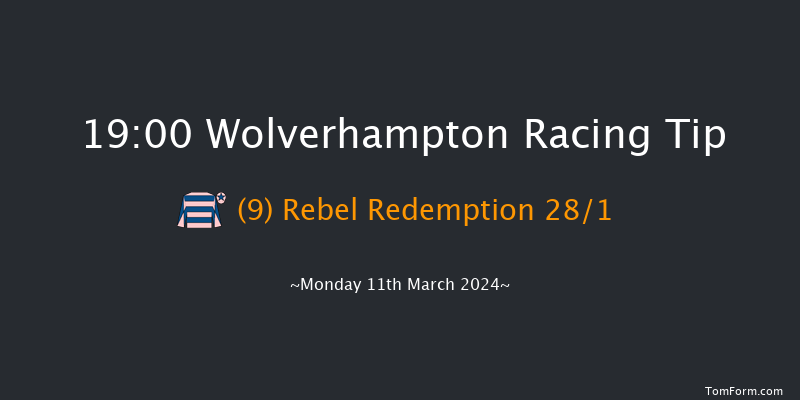 Wolverhampton  19:00 Handicap (Class 6) 7f Sat 9th Mar 2024