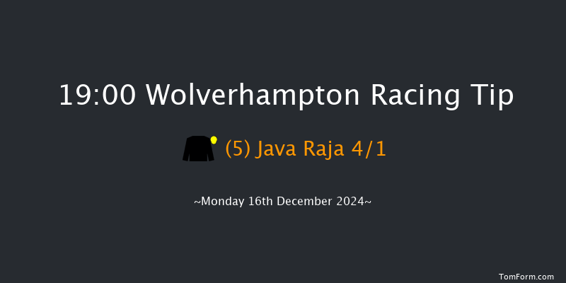 Wolverhampton  19:00 Maiden (Class 5) 12f Sat 14th Dec 2024