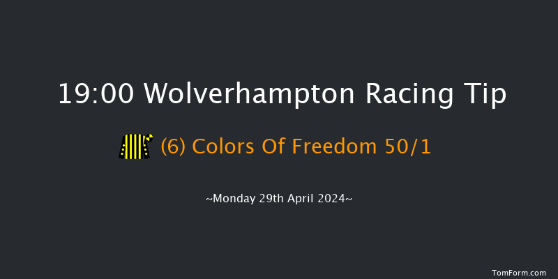 Wolverhampton  19:00 Handicap (Class 6) 6f Sat 27th Apr 2024