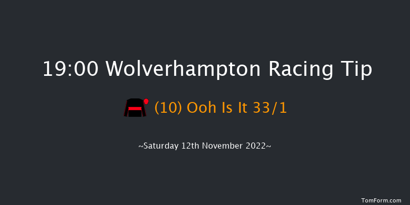 Wolverhampton 19:00 Handicap (Class 5) 6f Fri 11th Nov 2022