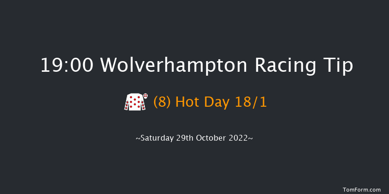 Wolverhampton 19:00 Handicap (Class 6) 9f Thu 20th Oct 2022