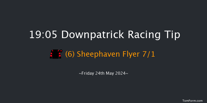 Downpatrick  19:05 Conditions Chase 24f Fri 10th May 2024