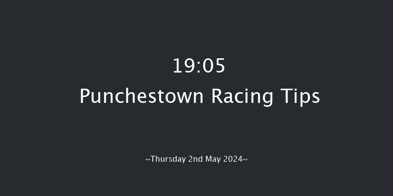 Punchestown  19:05 Maiden Hurdle
16f Wed 1st May 2024