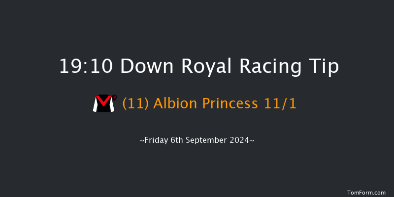 Down Royal  19:10 Handicap 13f Fri 30th Aug 2024