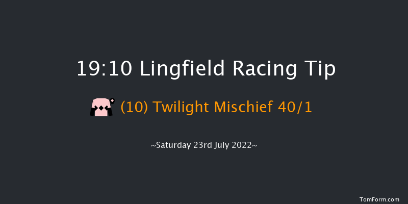 Lingfield 19:10 Stakes (Class 5) 7f Wed 20th Jul 2022