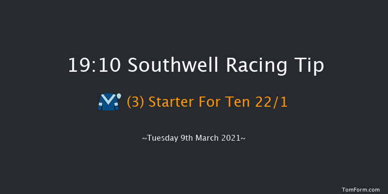 Bombardier 'March To Your Own Drum' Handicap Southwell 19:10 Handicap (Class 6) 7f Mon 8th Mar 2021