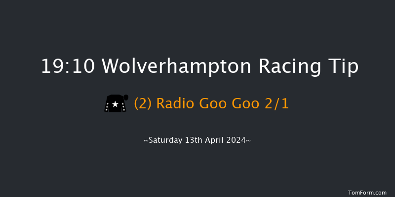 Wolverhampton  19:10 Handicap (Class 4) 6f Wed 10th Apr 2024