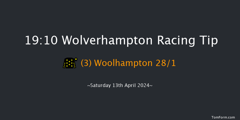 Wolverhampton  19:10 Handicap (Class 4) 6f Wed 10th Apr 2024