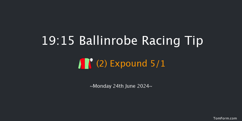 Ballinrobe  19:15 Maiden 10f Tue 28th May 2024