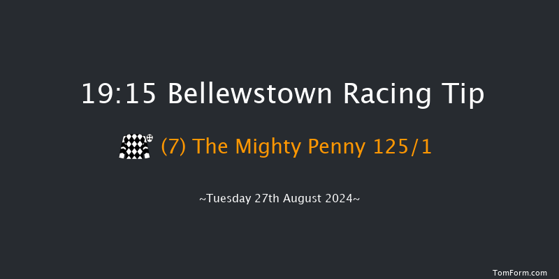 Bellewstown  19:15 Maiden 12f Sat 6th Jul 2024