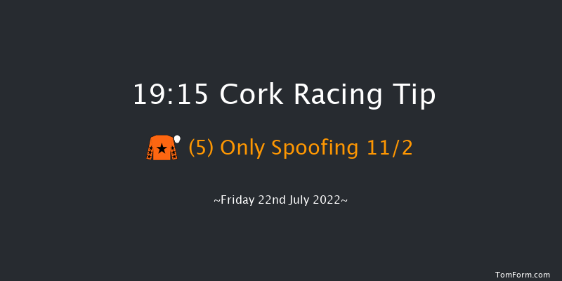 Cork 19:15 Handicap 5f Fri 8th Jul 2022