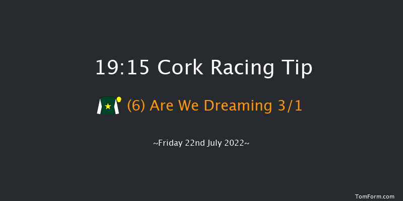 Cork 19:15 Handicap 5f Fri 8th Jul 2022