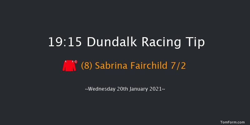 Follow Us On Twitter At DundalkStadium Handicap (45-65) (Div 2) Dundalk 19:15 Handicap 6f Fri 15th Jan 2021