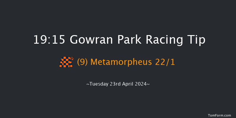 Gowran Park  19:15 Maiden 12f Sat 9th Mar 2024