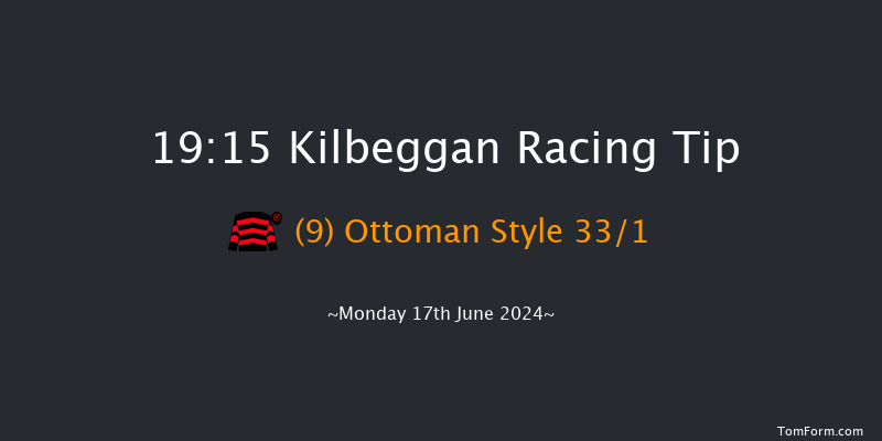 Kilbeggan  19:15 Maiden Chase 20f Sun 2nd Jun 2024