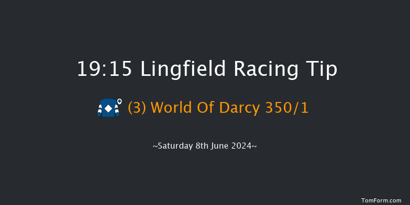 Lingfield  19:15 Handicap (Class 5) 6f Tue 4th Jun 2024