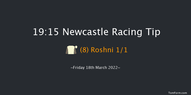 Newcastle 19:15 Maiden (Class 5) 8f Wed 16th Mar 2022