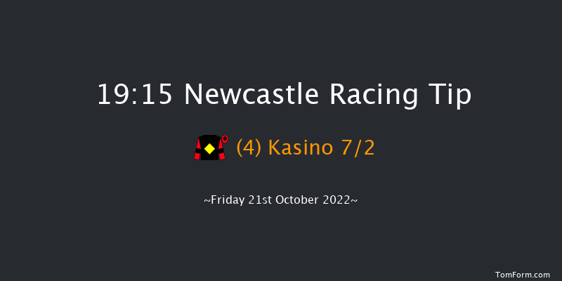 Newcastle 19:15 Handicap (Class 6) 6f Tue 18th Oct 2022