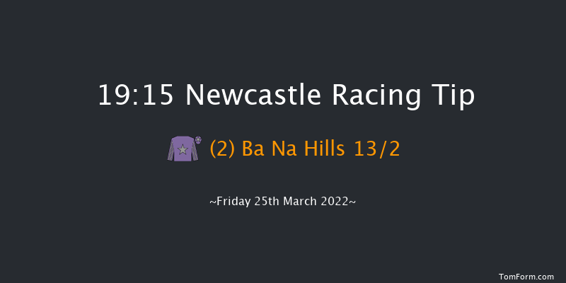 Newcastle 19:15 Handicap (Class 6) 7f Sat 19th Mar 2022