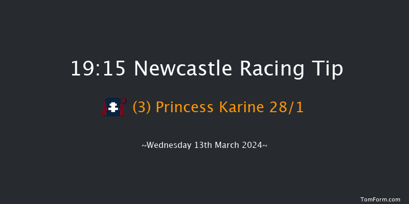 Newcastle  19:15 Handicap (Class 4) 5f Tue 12th Mar 2024