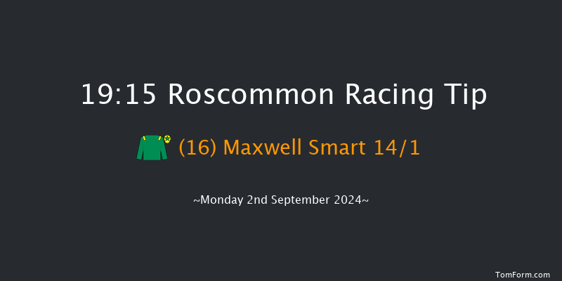 Roscommon  19:15 Handicap 12f Tue 20th Aug 2024