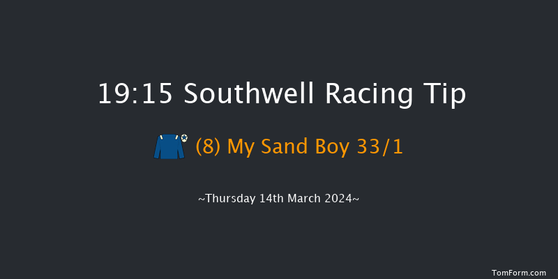 Southwell  19:15 Handicap (Class 6) 11f Tue 12th Mar 2024