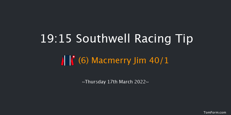 Southwell 19:15 Handicap (Class 5) 7f Tue 15th Mar 2022