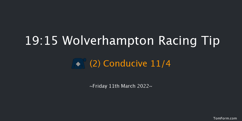 Wolverhampton 19:15 Handicap (Class 6) 6f Tue 8th Mar 2022