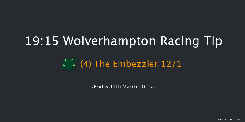 Wolverhampton 19:15 Handicap (Class 6) 6f Tue 8th Mar 2022