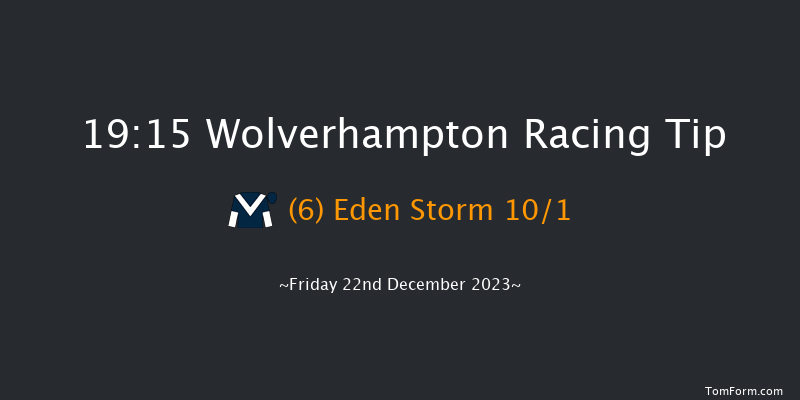 Wolverhampton 19:15 Handicap (Class 4) 7f Tue 19th Dec 2023