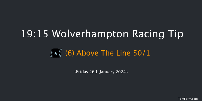 Wolverhampton  19:15 Handicap (Class 6) 10f Fri 12th Jan 2024